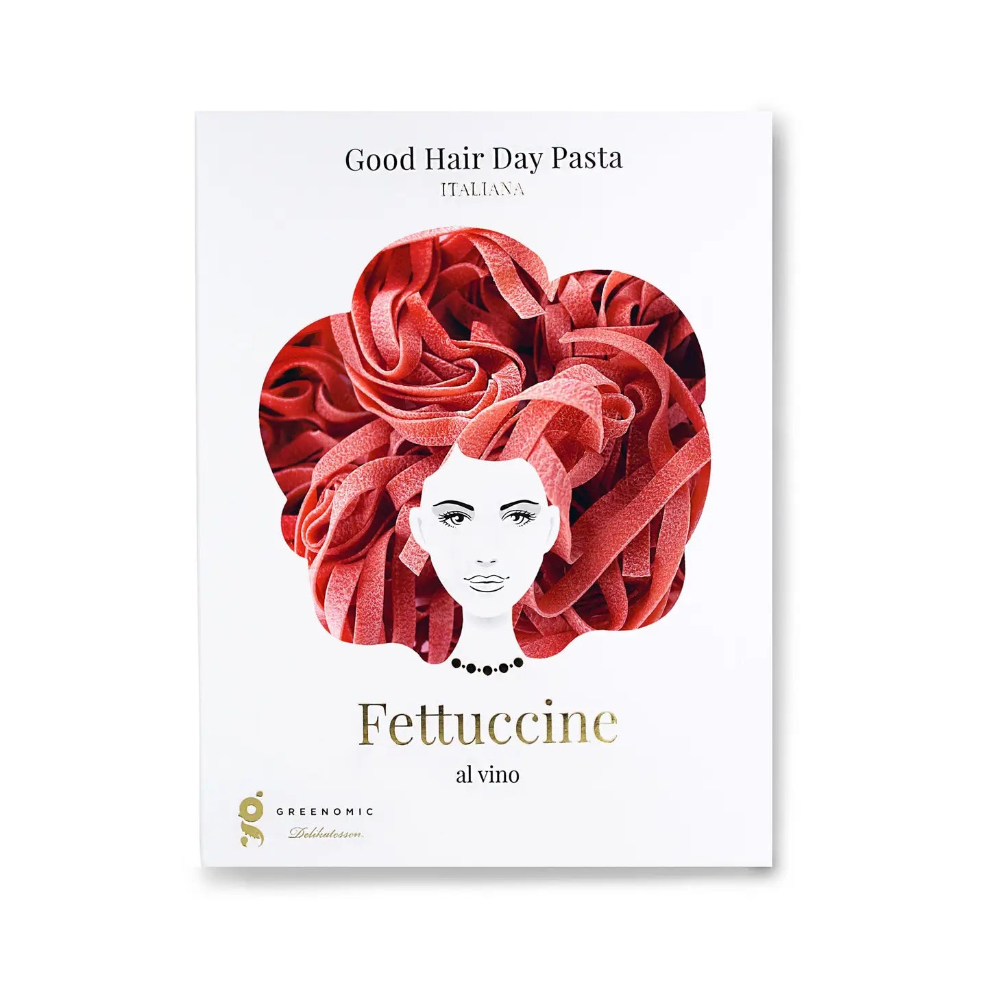 GOOD HAIR DAY PASTA
